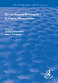Cover: Nordic Region-Building in a European Perspective - Routledge