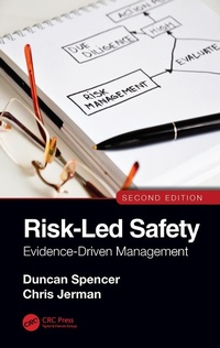 Abbildung von: Risk-Led Safety: Evidence-Driven Management, Second Edition - CRC Press