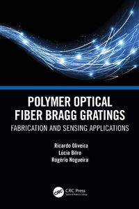 Abbildung von: Polymer Optical Fiber Bragg Gratings - CRC Press