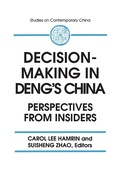 Cover: Decision-making in Deng's China - Routledge