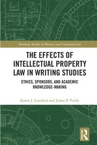 Abbildung von: The Effects of Intellectual Property Law in Writing Studies - Routledge