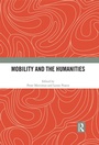 Cover: Mobility and the Humanities - Routledge