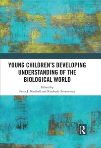 Enlarge image Cover: Young Children?s Developing Understanding of the Biological World - Routledge