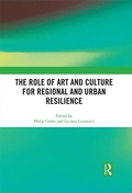 Cover: The Role of Art and Culture for Regional and Urban Resilience - Routledge