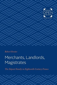 Enlarge image Cover: Merchants, Landlords, Magistrates - Johns Hopkins University Press