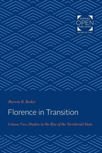 Enlarge image Cover: Florence in Transition - Johns Hopkins University Press