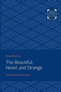 Cover: The Beautiful, Novel, and Strange - Johns Hopkins University Press