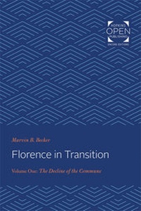 Enlarge image Cover: Florence in Transition - Johns Hopkins University Press