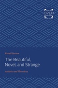 Cover: The Beautiful, Novel, and Strange - Johns Hopkins University Press