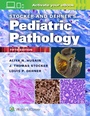Cover: Stocker and Dehner's Pediatric Pathology - WOLTERS KLUWER HEALTH