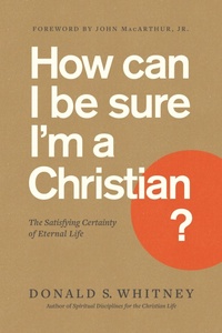 Enlarge image Cover: How Can I Be Sure I'm a Christian? - NavPress