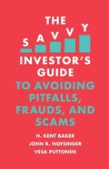 Cover: The Savvy Investor's Guide to Avoiding Pitfalls, Frauds, and Scams - Emerald Publishing Limited