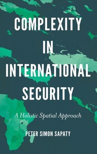 Enlarge image Cover: Complexity in International Security - Emerald Publishing Limited