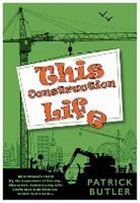 Abbildung von: This Construction Life - Brown Dog Books