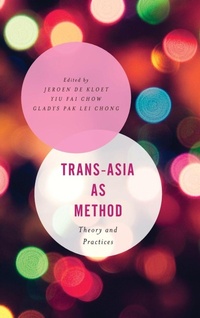 Enlarge image Cover: Trans-Asia as Method - Rowman & Littlefield International