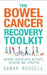 Enlarge image Cover: The Bowel Cancer Recovery Toolkit - Hammersmith Press Limited