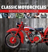 Abbildung von: Classic Motorcycles Restoration Guide - Giorgio Nada  Editore