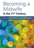 Cover: Becoming a Midwife in the 21st Century - Wiley