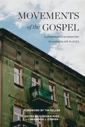 Cover: Movements of the Gospel - Redeemer City to City