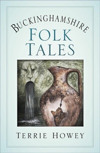 Abbildung von: Buckinghamshire Folk Tales - The History Press Ltd