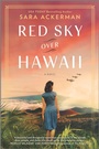 Cover: Red Sky Over Hawaii - MIRA