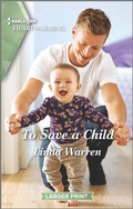 Cover: To Save a Child - Harlequin