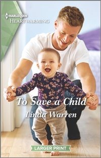 Enlarge image Cover: To Save a Child - Harlequin