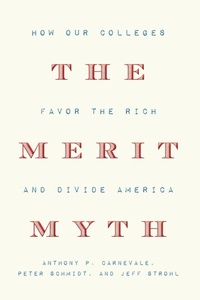 Enlarge image Cover: The Merit Myth - The New Press