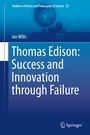 Cover: Thomas Edison: Success and Innovation through Failure - Springer