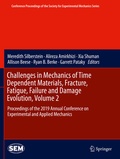 Cover: Challenges in Mechanics of Time Dependent Materials, Fracture, Fatigue, Failure and Damage Evolution, Volume 2 - Springer