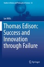 Cover: Thomas Edison: Success and Innovation through Failure - Springer