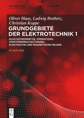 Cover: Gleichstromnetze, Operationsverst&auml;rkerschaltungen, elektrische und magnetische Felder - De Gruyter Oldenbourg