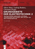 Cover: Wechselstr&ouml;me, Drehstrom, Leitungen, Anwendungen der Fourier-, der Laplace- und der Z-Transformation - De Gruyter Oldenbourg