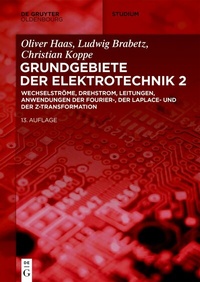 Abbildung von: Wechselströme, Drehstrom, Leitungen, Anwendungen der Fourier-, der Laplace- und der Z-Transformation - De Gruyter Oldenbourg