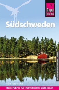 Abbildung von: Reise Know-How Reiseführer Südschweden - Reise Know-How Verlag Peter Rump GmbH