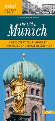Abbildung von: The Old Munich - Volk Verlag