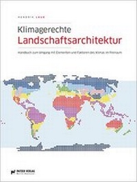 Abbildung von: Klimagerechte Landschaftsarchitektur - Patzer