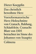 Cover: Das christlich bewohnte Herz. - Colmena Verlag