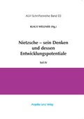 Cover: Nietzsche - sein Denken und dessen Entwicklungspotentiale - Angelika Lenz Verlag