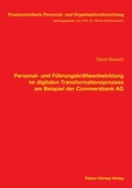Cover: Personal- und F&uuml;hrungskr&auml;fteentwicklung im digitalen Transformationsprozess am Beispiel der Commerzbank AG - Edition Rainer Hampp