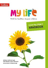 Enlarge image Cover: Lower Key Stage 2 Primary PSHE Handbook - Collins