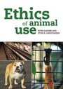 Cover: Ethics of Animal Use - Wiley-Blackwell