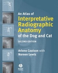 Abbildung von: An Atlas of Interpretative Radiographic Anatomy of the Dog and Cat - Wiley-Blackwell