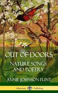 Cover: Out of Doors: Nature Songs and Poetry (Hardcover) - Lulu.com