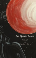 Cover: 3rd Quarter Moon - Lulu.com
