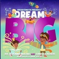 Cover: Dream Big - Lulu.com