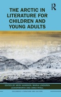 Cover: The Arctic in Literature for Children and Young Adults - Routledge