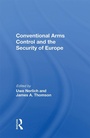 Cover: Conventional Arms Control And The Security Of Europe - Routledge