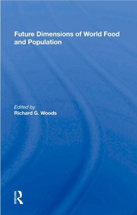 Abbildung von: Future Dimensions of World Food and Population - CRC Press
