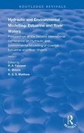 Cover: Hydraulic and Environmental Modelling: Estuarine and River Waters - Routledge Cavendish